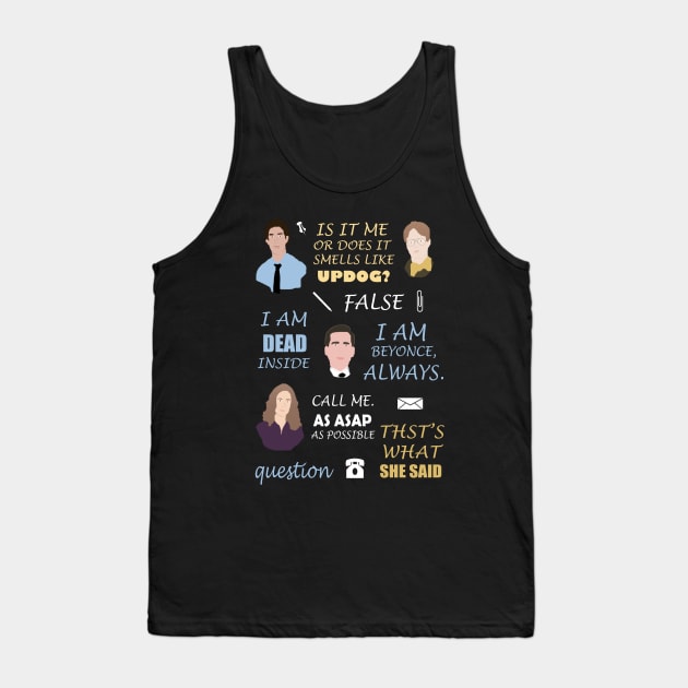 The Office Tank Top by Danielle